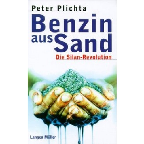 Benzin aus Sand