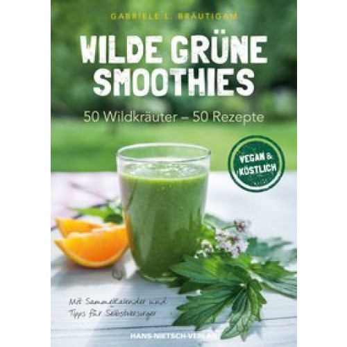 Wilde grüne Smoothies