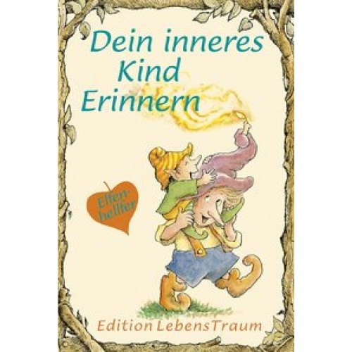 Dein inneres Kind erinnern