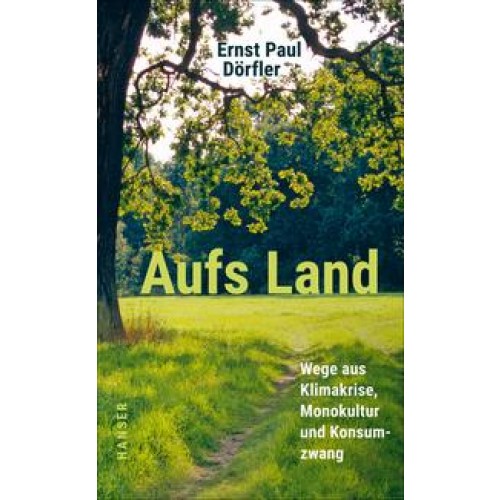 Aufs Land