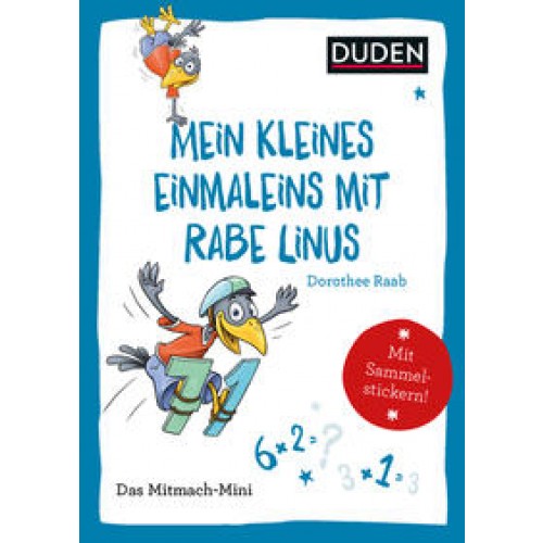 Duden Minis (Band 19) – Mein kleines Einmaleins mit Rabe Linus