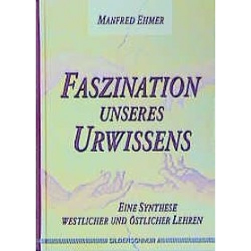 Faszination unseres Urwissens