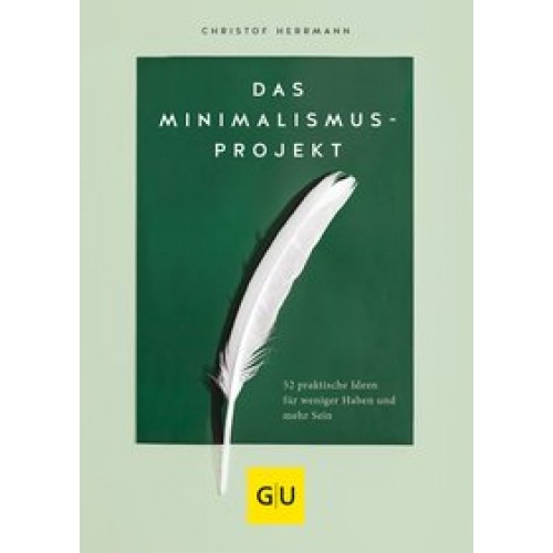 Das Minimalismus-Projekt