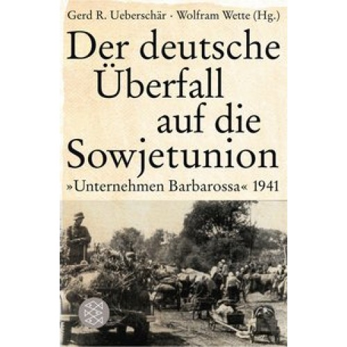 Der deutsche Überfall auf die Sowjetunion