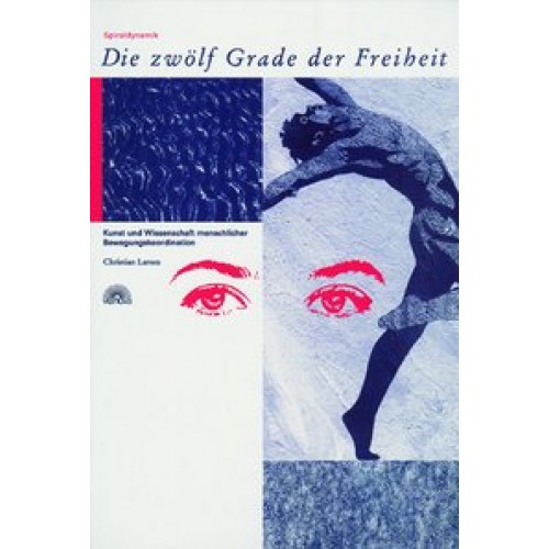 Die Zwölf Grade der Freiheit