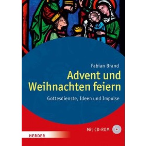 Advent und Weihnachten feiern: Gottesdienste, Ideen und Impulse [Gebundene Ausgabe] [2016] Brand, Fa