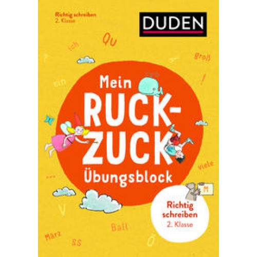 Mein Ruckzuck-Übungsblock Richtig schreiben 2. Klasse