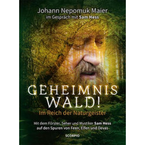 Geheimnis Wald! - Im Reich der Naturgeister