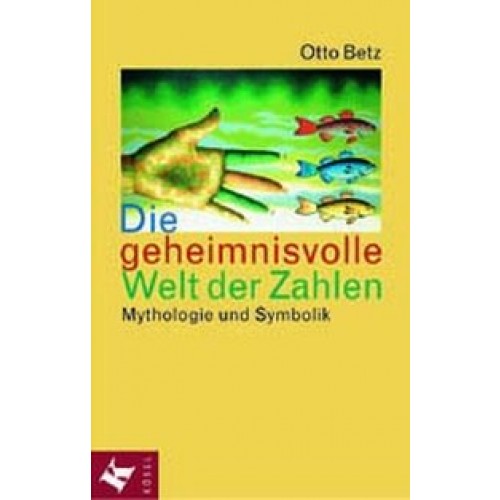 Die geheimnisvolle Welt der Zahlen