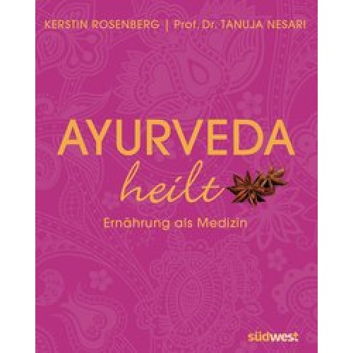 Ayurveda heilt