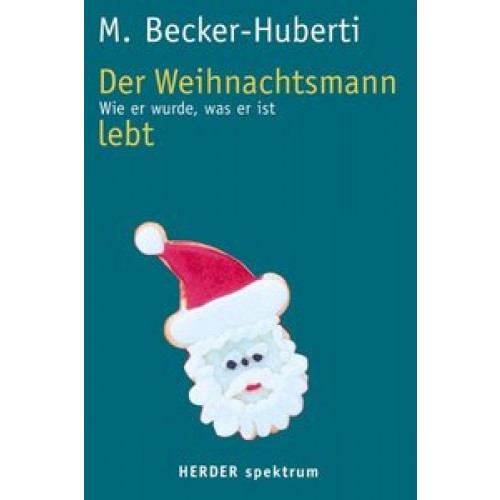 Der Weihnachtsmann lebt