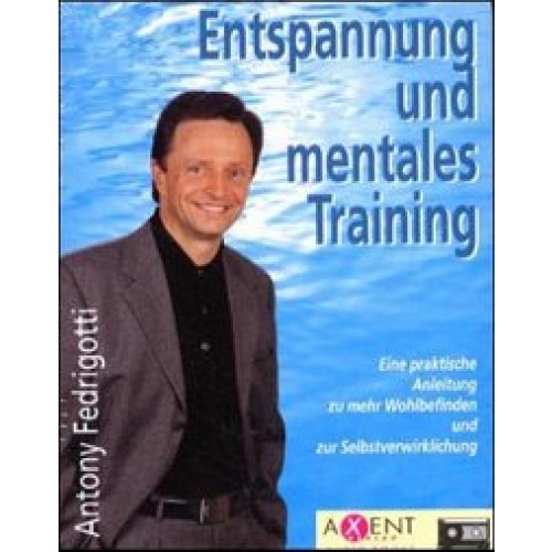 Entspannung und mentales Training