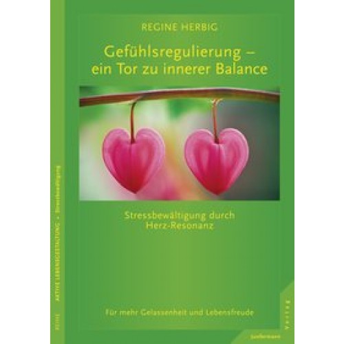 Gefühlsregulierung – ein Tor zu innerer Balance