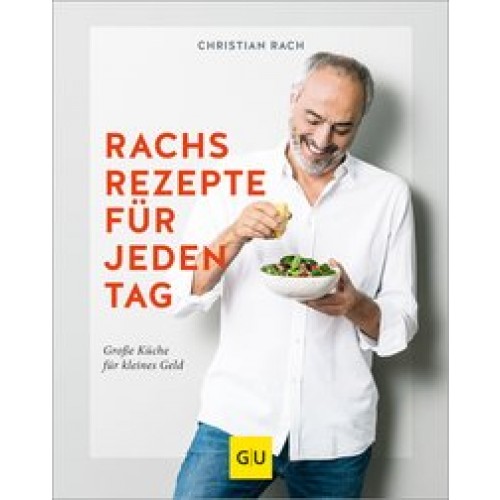 Rachs Rezepte für jeden Tag