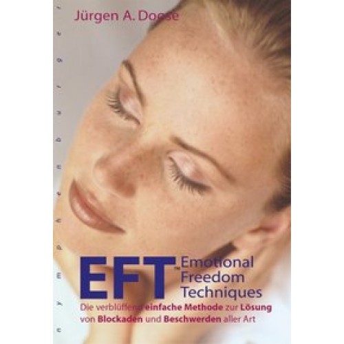 EFT - Emotional Freedom Techniques