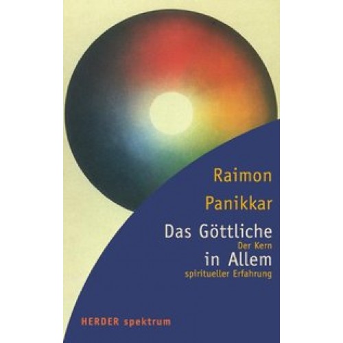 Das Göttliche in Allem