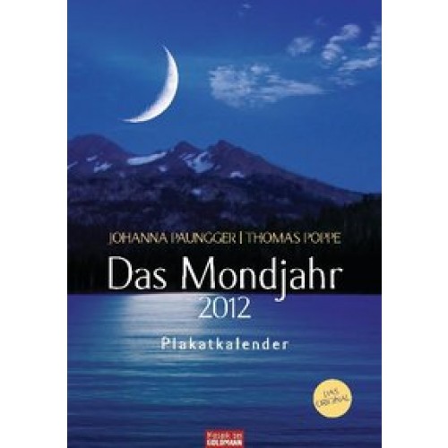 Das Mondjahr 2012 - Plakatkalender