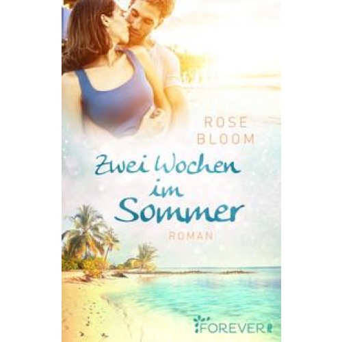 Zwei Wochen im Sommer