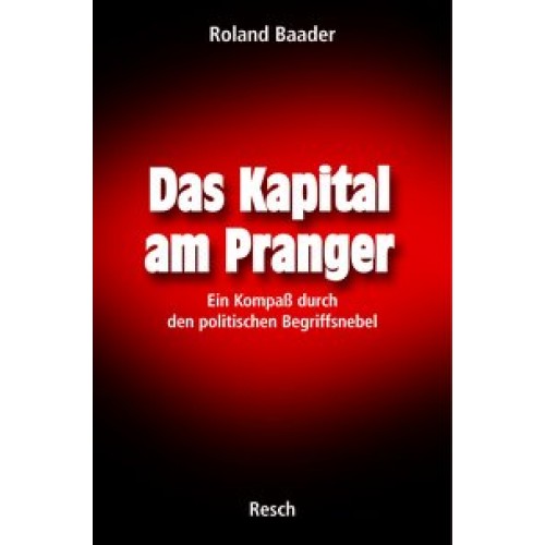 Das Kapital am Pranger