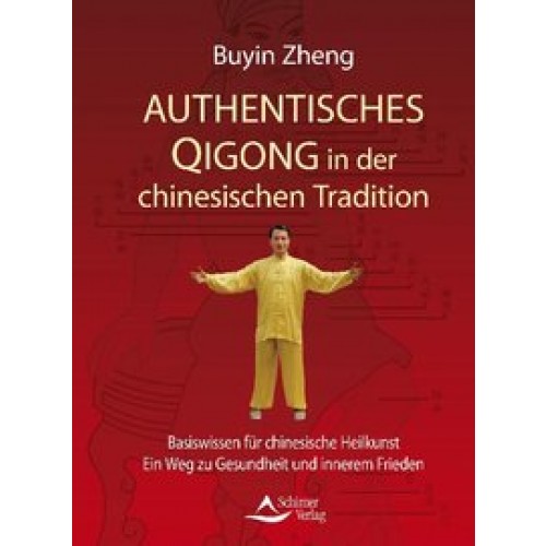 Authentisches Qigong in der chinesischen Tradition