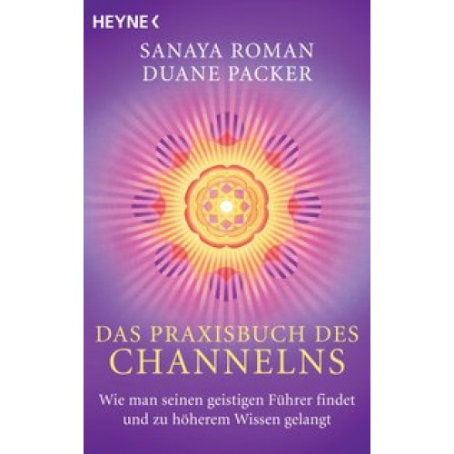 Das Praxisbuch des Channelns