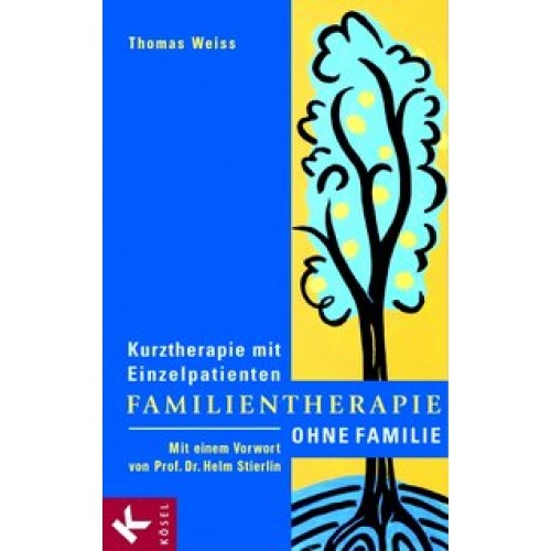 Familientherapie ohne Familie