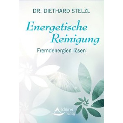 Energetische Reinigung