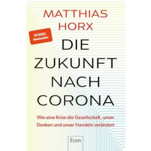 Die Zukunft nach Corona