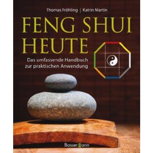 Feng Shui heute