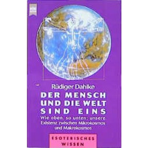 Der Mensch und die Welt sind eins