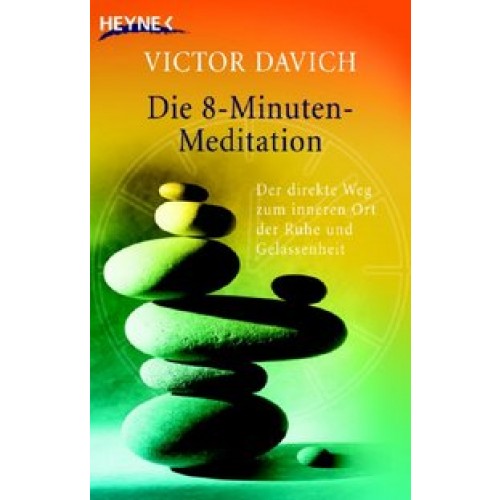 Die 8-Minuten-Meditation