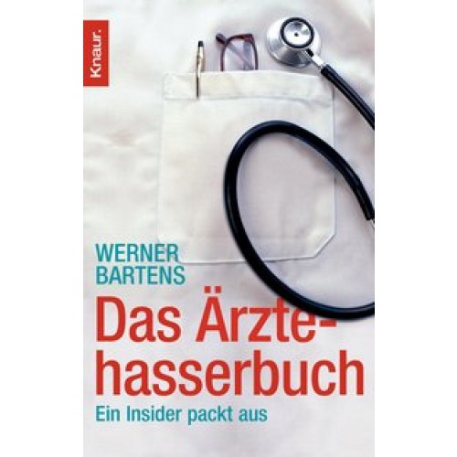 Das Ärztehasserbuch