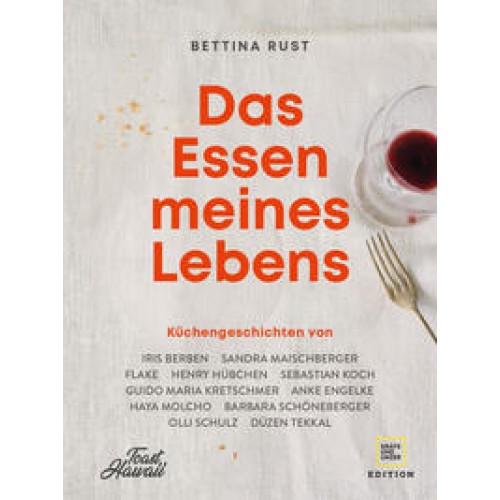 Das Essen meines Lebens