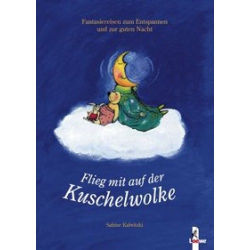 Flieg mit auf der Kuschelwolke