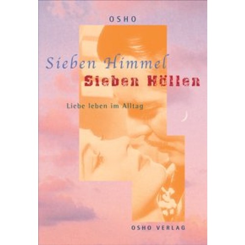 Sieben Himmel, sieben Höllen