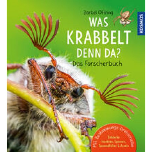 Was krabbelt denn da Das Forscherbuch