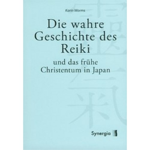 Die wahre Geschichte des Reiki