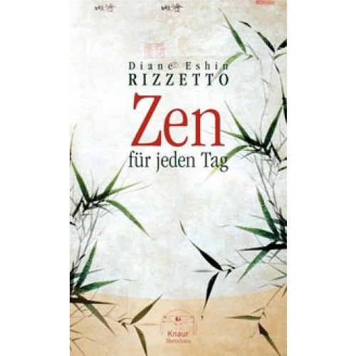 Zen für jeden Tag