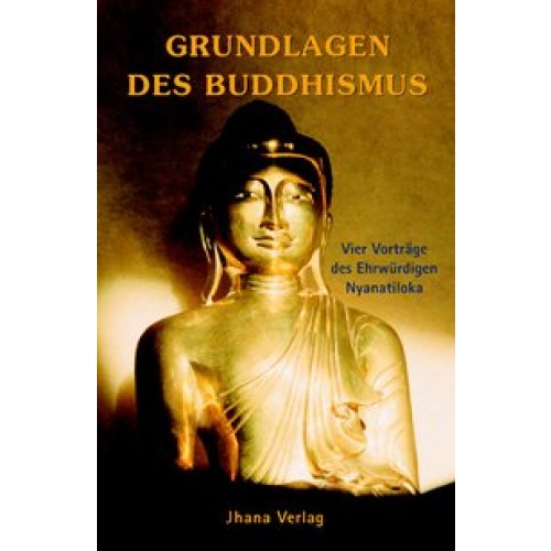 Grundlagen des Buddhismus