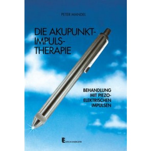 Die Akupunkt-Impuls-Therapie