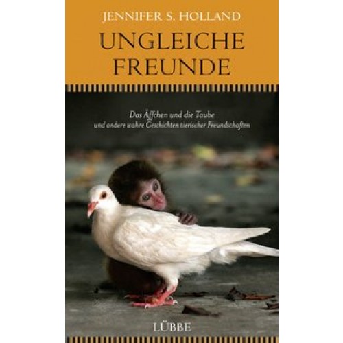 Ungleiche Freunde: Das Äffchen und die Taube. und 