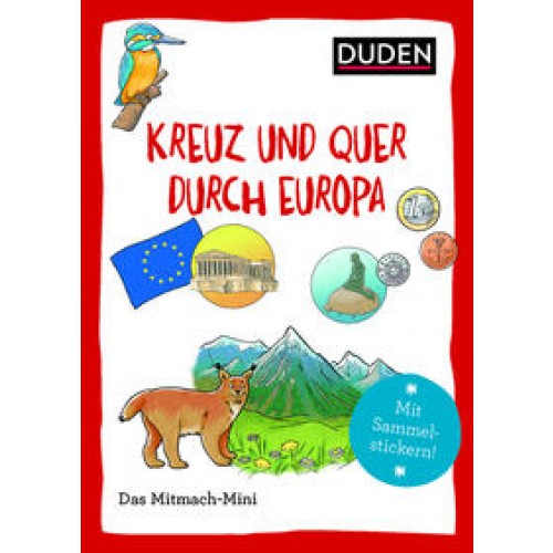 Duden Minis (Band 21) – Kreuz und quer durch Europa