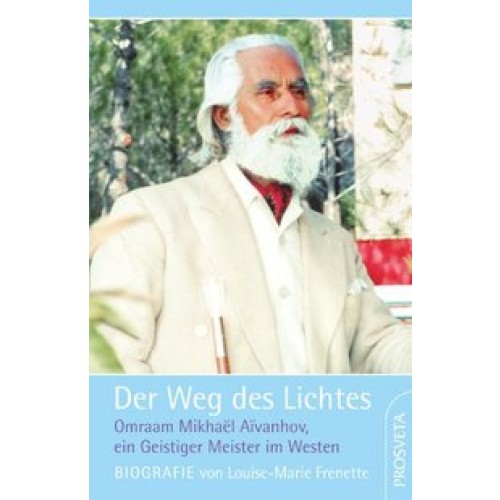 Der Weg des Lichtes (Biografie)