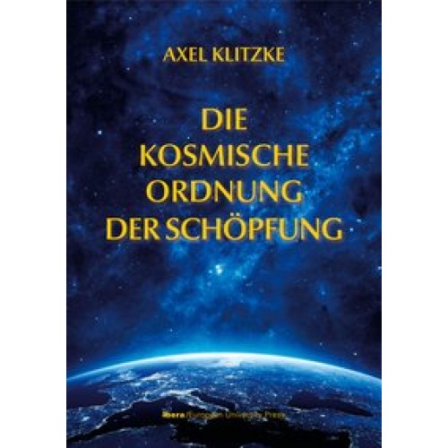 Die kosmische Ordnung der Schöpfung