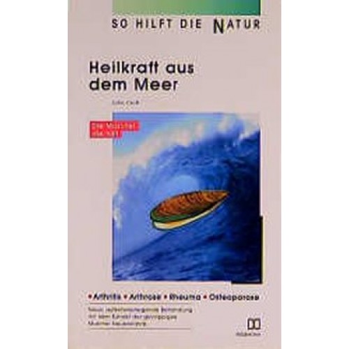 Heilkraft aus dem Meer