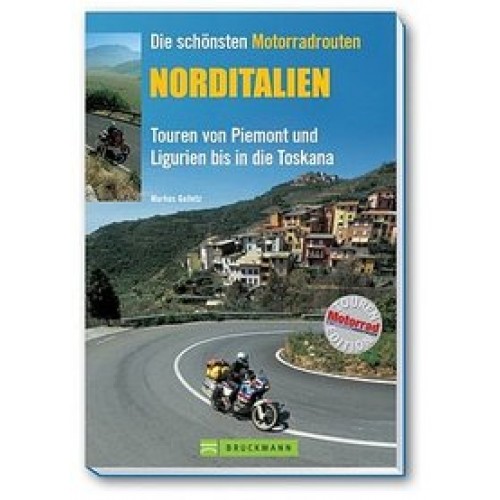 Die schönsten Motorradrouten Norditalien