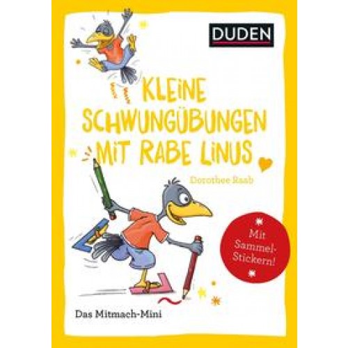 Duden Minis (Band 33) – Kleine Schwungübungen mit Rabe Linus