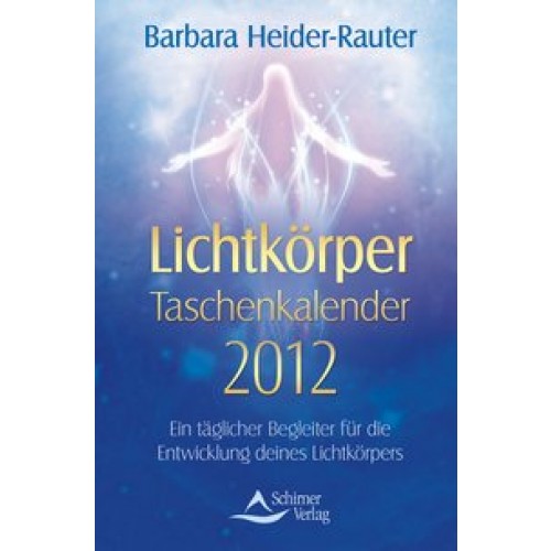 Lichtkörper 2012