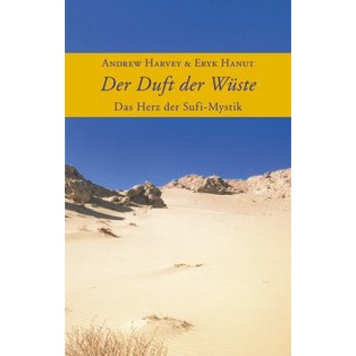 Der Duft der Wüste