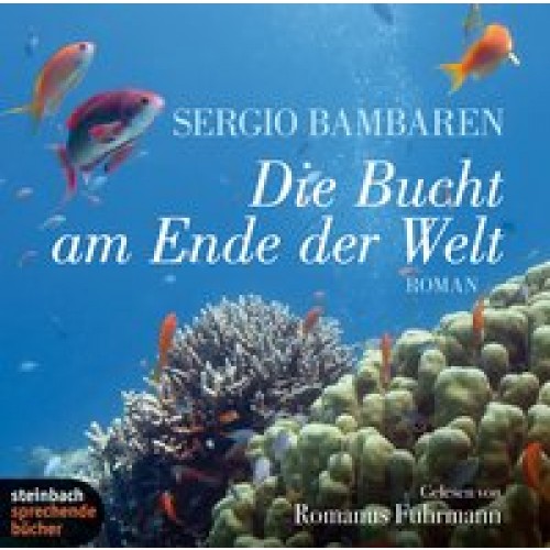 Die Bucht am Ende der Welt